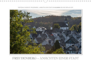 Emotionale Momente: Freudenberg – Ansichten einer Stadt. (Wandkalender 2023 DIN A3 quer) von Gerlach,  Ingo