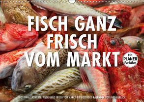 Emotionale Momente: Frischer Fisch vom Markt. (Wandkalender 2019 DIN A3 quer) von Gerlach,  Ingo