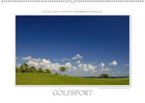 Emotionale Momente: Golfsport. / CH-Version (Wandkalender 2018 DIN A2 quer) von Gerlach,  Ingo