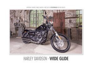 Emotionale Momente: Harley Davidson – Wide Glide. (Posterbuch DIN A2 quer) von Gerlach,  Ingo