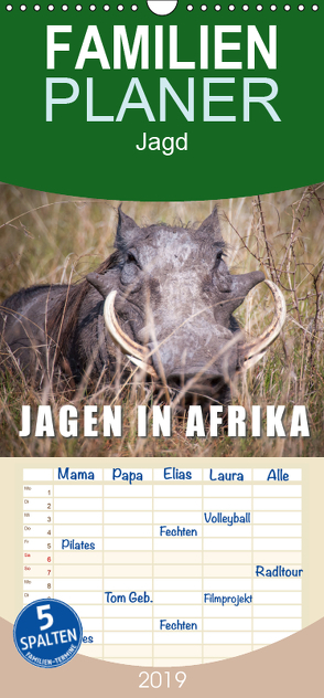 Emotionale Momente: Jagen in Afrika. – Familienplaner hoch (Wandkalender 2019 , 21 cm x 45 cm, hoch) von Gerlach,  Ingo