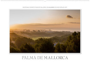 Emotionale Momente: Palma de Mallorca (Wandkalender 2023 DIN A2 quer) von Gerlach GDT,  Ingo