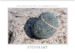 Emotionale Momente: Steinhart (Wandkalender 2021 DIN A2 quer) von Gerlach GDT,  Ingo