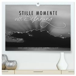 Emotionale Momente: Stille Momente der Besinnung (hochwertiger Premium Wandkalender 2024 DIN A2 quer), Kunstdruck in Hochglanz von Gerlach,  Ingo