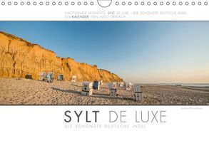 Emotionale Momente: Sylt de Luxe – die schönste deutsche Insel. (Wandkalender 2019 DIN A4 quer) von Gerlach,  Ingo