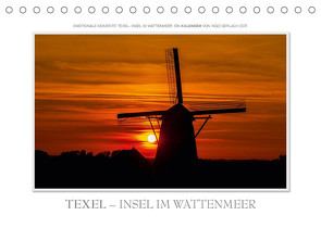 Emotionale Momente: Texel – Insel im Wattenmeer. (Tischkalender 2022 DIN A5 quer) von Gerlach GDT,  Ingo