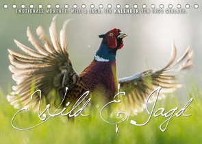 Emotionale Momente: Wild und Jagd. (Tischkalender 2022 DIN A5 quer) von Gerlach,  Ingo