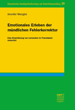 Emotionales Erleben der mündlichen Fehlerkorrektur von Wengler,  Jennifer