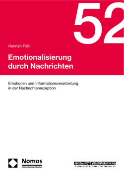 Emotionalisierung durch Nachrichten von Früh,  Hannah