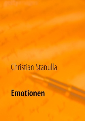 Emotionen von Stanulla,  Christian