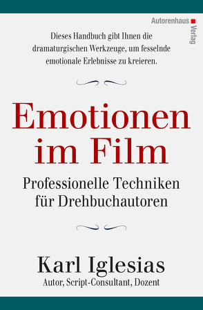 Emotionen im Film von Bohling,  Andrea, Iglesias,  Karl