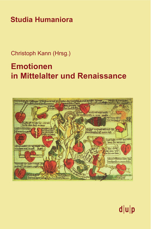 Emotionen in Mittelalter und Renaissance von Kann,  Christoph