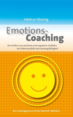 Emotions-Coaching von Vössing,  Heidrun