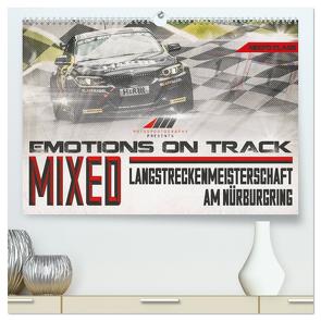 Emotions on Track – Langstreckenmeisterschaft am Nürburgring – Mixed (hochwertiger Premium Wandkalender 2024 DIN A2 quer), Kunstdruck in Hochglanz von Schick,  Christian