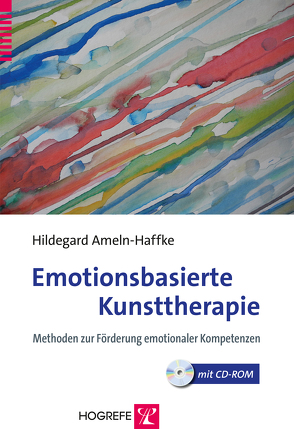 Emotionsbasierte Kunsttherapie von Ameln-Haffke,  Hildegard