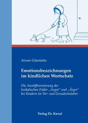 Emotionsbezeichnungen im kindlichen Wortschatz von Glaznieks,  Aivars