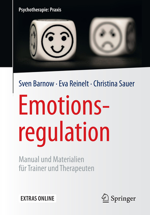 Emotionsregulation von Barnow,  Sven, Reinelt,  Eva, Sauer,  Christina