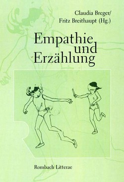 Empathie und Erzählung von Breger,  Claudia, Breithaupt,  Fritz