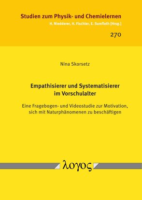 Empathisierer und Systematisierer im Vorschulalter von Skorsetz,  Nina