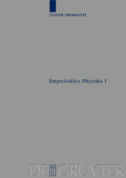 Empedokles „Physika“ I von Primavesi,  Oliver