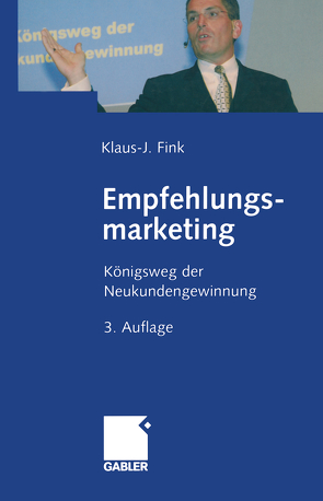 Empfehlungsmarketing von Fink,  Klaus J.