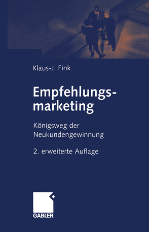 Empfehlungsmarketing von Fink,  Klaus J.