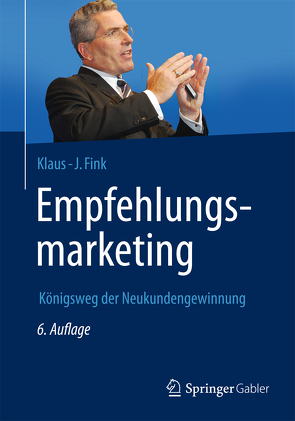 Empfehlungsmarketing von Fink,  Klaus J.