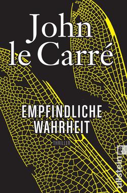 Empfindliche Wahrheit von le Carré,  John, Roth,  Sabine