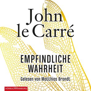 Empfindliche Wahrheit von Brandt,  Matthias, Carré,  John le, Roth,  Sabine