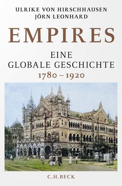 Empires von Hirschhausen,  Ulrike von, Leonhard,  Jörn