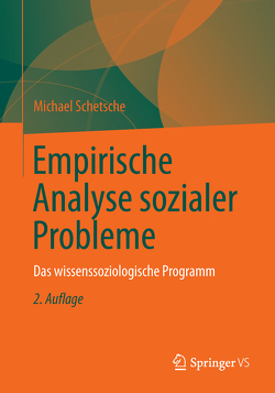 Empirische Analyse sozialer Probleme von Schetsche,  Michael, Schmied-Knittel,  Ina