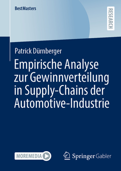 Empirische Analyse zur Gewinnverteilung in Supply-Chains der Automotive-Industrie von Dürnberger,  Patrick