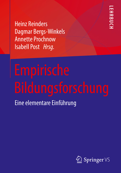 Empirische Bildungsforschung von Bergs-Winkels,  Dagmar, Post,  Isabell, Prochnow,  Annette, Reinders,  Heinz