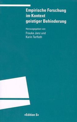 Empirische Forschung im Kontext geistiger Behinderung von Janz,  Frauke, Terfloth,  Karin