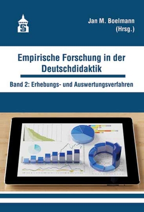 Empirische Forschung in der Deutschdidaktik von Boelmann,  Jan M.