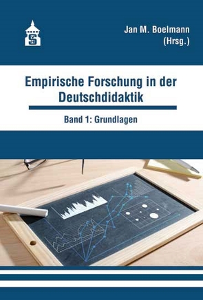 Empirische Forschung in der Deutschdidaktik von Boelmann,  Jan M.
