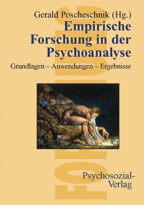Empirische Forschung in der Psychoanalyse von Adam,  Hubertus, Poscheschnik,  Gerald