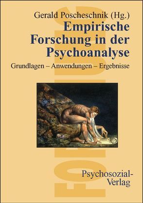 Empirische Forschung in der Psychoanalyse von Poscheschnik,  Gerald