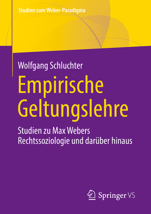 Empirische Geltungslehre von Schluchter,  Wolfgang