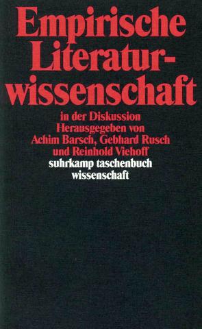 Empirische Literaturwissenschaft in der Diskussion von Barsch,  Achim, Dorweiler,  Bärbel, Kunne,  Andrea, Rusch,  Gebhard, Viehoff,  Reinhold