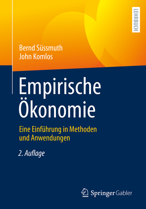 Empirische Ökonomie von Komlos,  John, Suessmuth,  Bernd