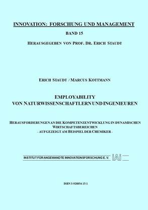 Employability von Naturwissenschaftlern und Ingenieuren von Kottmann,  Marcus, Staudt,  Erich