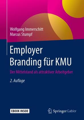 Employer Branding für KMU von Immerschitt,  Wolfgang, Stumpf,  Marcus