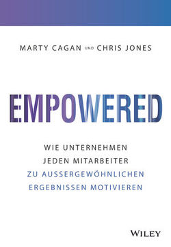 Empowered von Cagan,  Marty, Ferber,  Marlies, Jones,  Chris