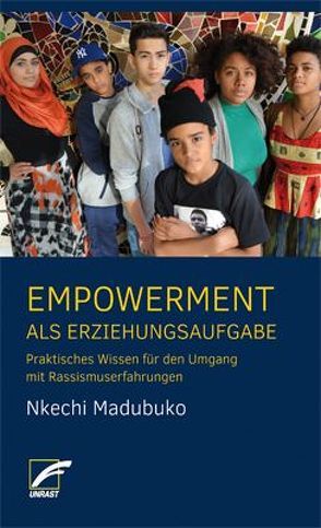 Empowerment als Erziehungsaufgabe von Madubuko,  Nkechi