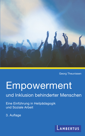 Empowerment und Inklusion behinderter Menschen von Theunissen,  Georg