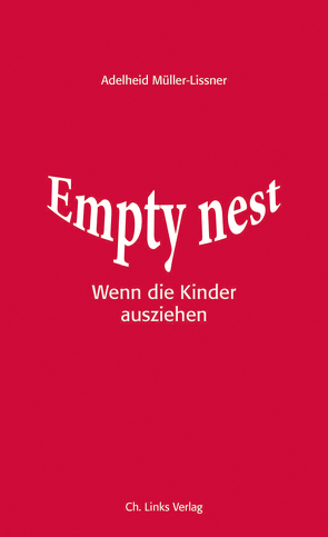 Empty Nest von Müller-Lissner,  Adelheid