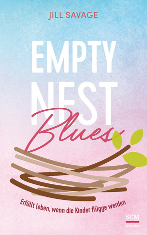 Empty Nest Blues von Lutz,  Silvia, Savage,  Jill