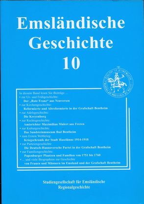 Emsländische Geschichte 10 von Albers,  Hans J, Bechtluft,  Horst H, Beuker,  Gerrit J, Böckermann,  Franz-Josef, Dorweiler,  Renate, Fritze,  Bernhard, Grönniger,  Brunhilde, Hake,  Aloys, Kleene,  Heinz, Kolks,  Zeno, Lensing,  Helmut, Rülander,  Wilhelm, Rüschen,  Johannes, Schmidt,  Lieselotte