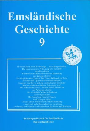 Emsländische Geschichte 9 von Adolf,  Ulrich, Albers,  Hans J, Baumann,  Wilhelm, Bechtluft,  Horst H, Beuker,  Gerrit J, Bölsker-Schlicht,  Franz, Fritze,  Bernhard, Haverkamp,  Christof, Kleene,  Heinz, Lensing,  Helmut, Möring,  Matthias, Rademacher,  Michael, Rülander,  Wilhelm, Santel,  Gregor G, Thoben,  Paul